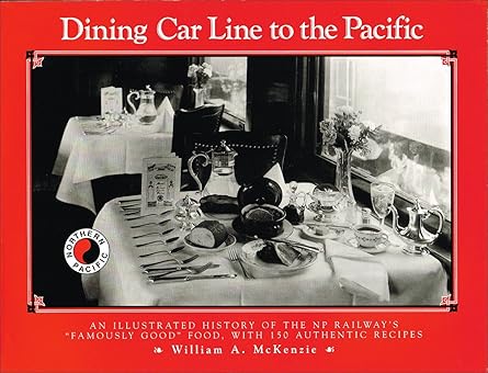 Dining Car Line to the Pacific VG