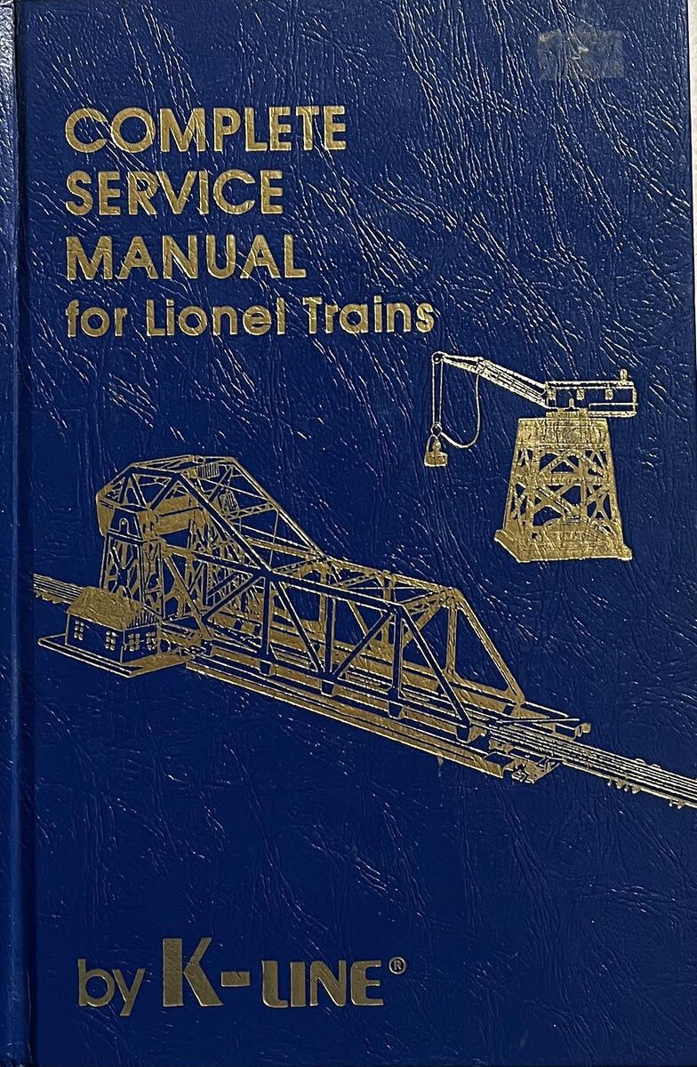 Complete Service Manual for Lionel Trains by K-Line - Hardcover VG