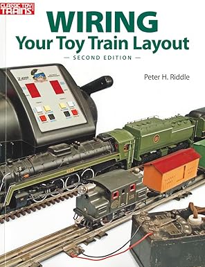 Wiring Your Toy Train Layout Paperback LN