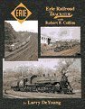 Erie Railroad trackside with Robert F. Collins Hardcover LN