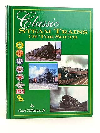Classic Steam Trains of the South Hardcover LN