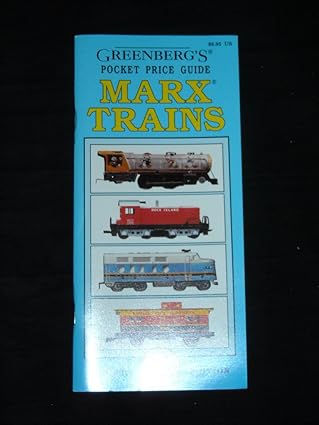 Greenberg's Pocket Price Guide Marx Trains Paperback