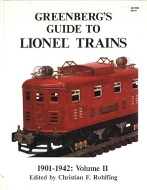 Greenberg's Guide to Lionel Trains 1901-1942: Volume II (Hardcover) LN