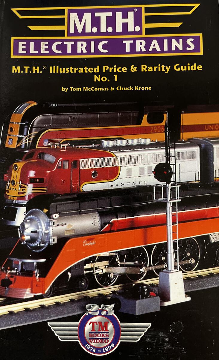 Mth Electric Trains Illustrated Price & Rarity Guide: 1999 Edition Paperback VG