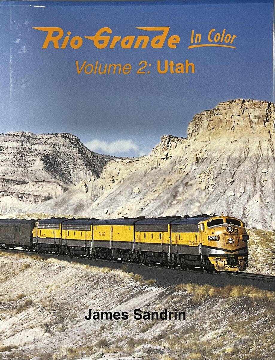 Rio Grande in Color, Vol. 2: Utah Hardcover LN