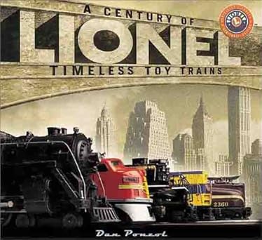 Lionel: A Century of Timeless Toy Trains Hardcover VG