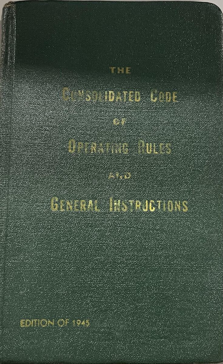 The Consolidated Code of Operating Rules and General Instructions Hardcover VG