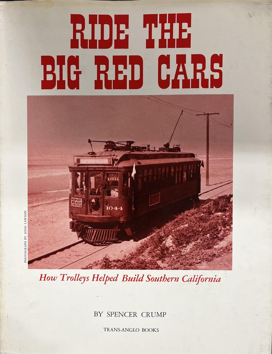 Ride the Big Red Cars hardcover book by Spencer Crump VG