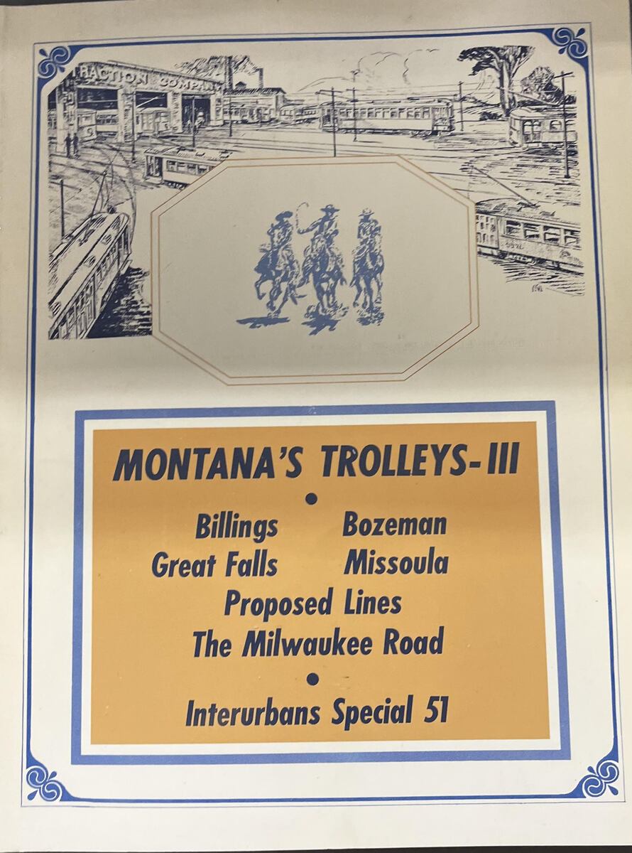 Montana's Trolleys III Paperback book by Ira L. Swett VG