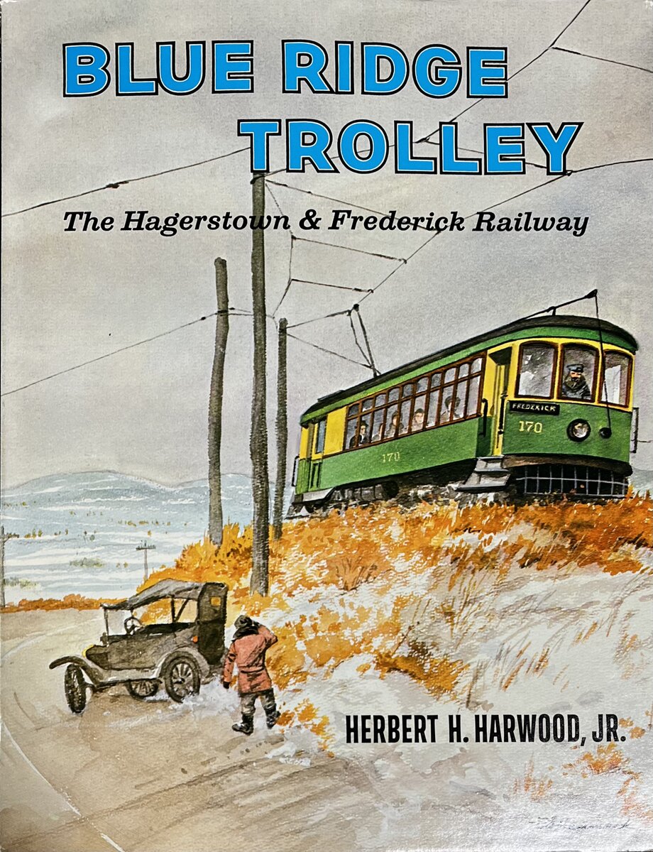 Blue Ridge trolley Hardcover book by Herbert H. Harwood JR. VG