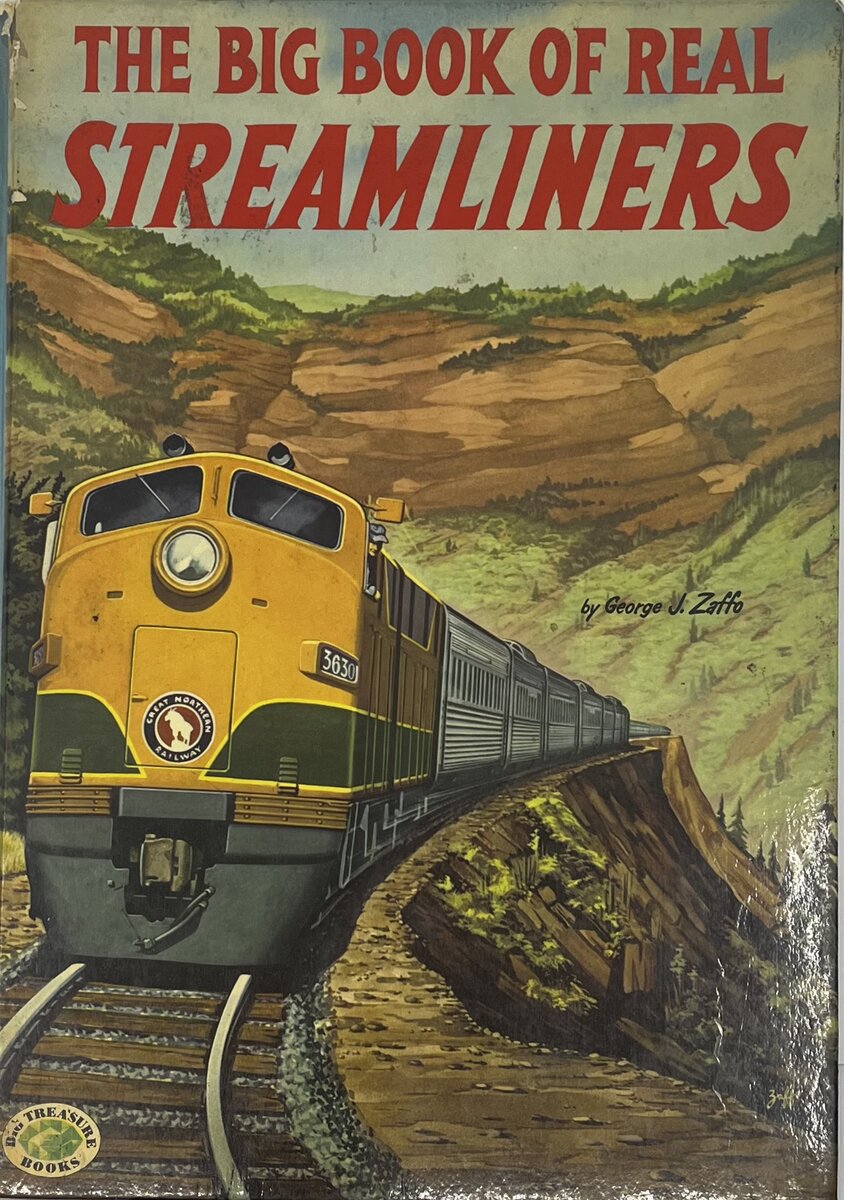 The Big Book of Real Streamliners hardcover book by George J. Zaffo