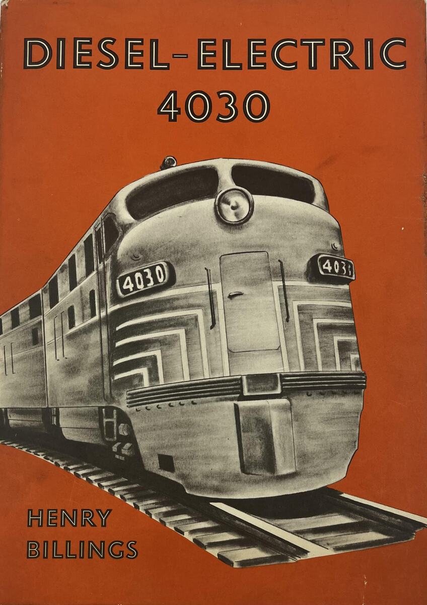 Diesel-Electric 4030 (1st Edition) Hardcover book by Henry Billings VG