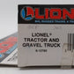 Lionel 6-12785 O Gauge Lionel Gravel Company Tractor & Gravel Truck NIB