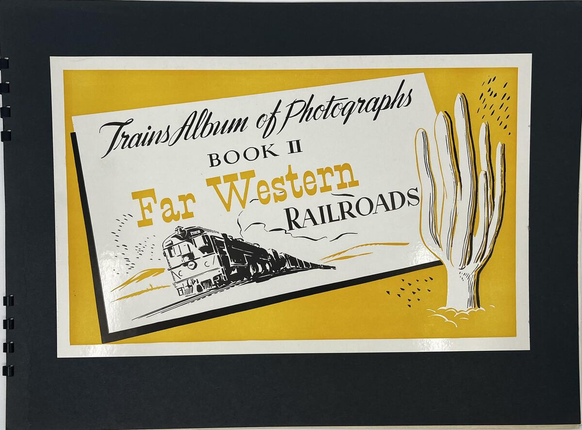 TRAINS ALBUM OF PHOTOGRAPHS BOOK TWO SPIRAL BOOK BY KALBACH PUBLISHING CO. EX