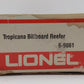 Lionel 6-9861 O Gauge Tropicana Billboard Reefer Car #9861 NIB