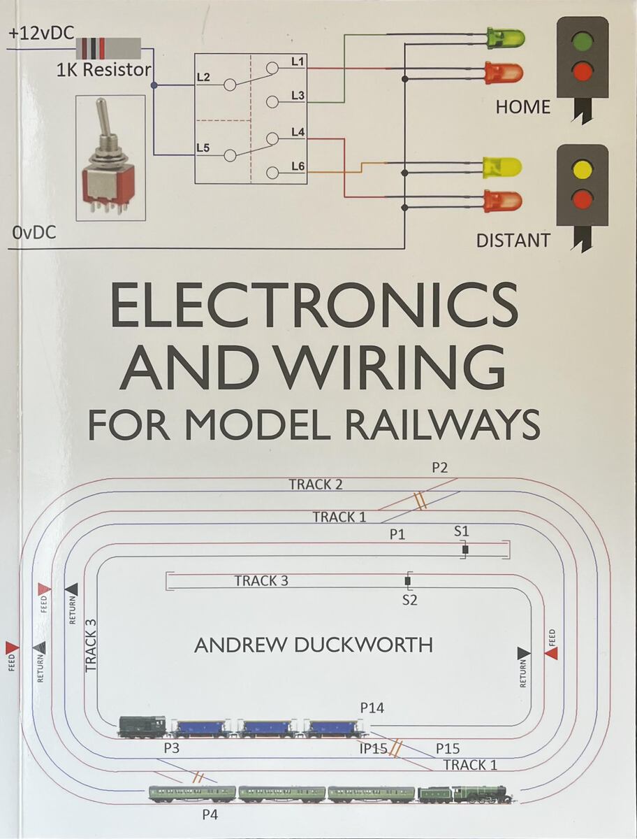 Electronics and Wiring for Model Railways Paperback Book By Andrew Duckworth EX