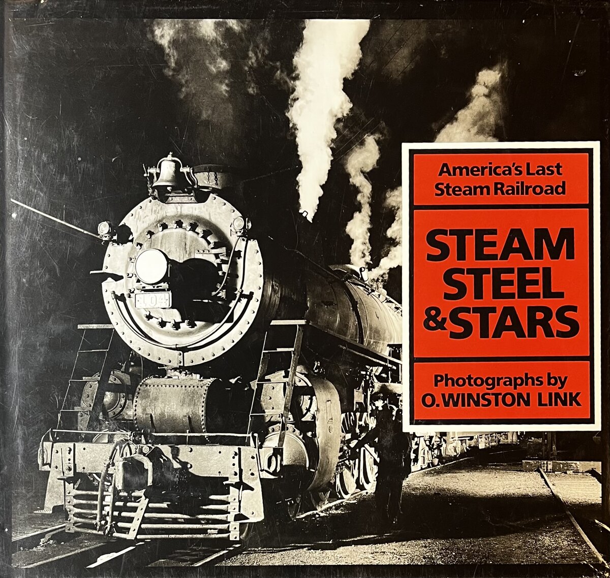 Steam Steel and Stars Hardcover Book By Tim Hensley VG