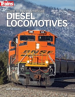 Guide to North American Diesel Locomotives Paperback Book By Jeff Wilson MT