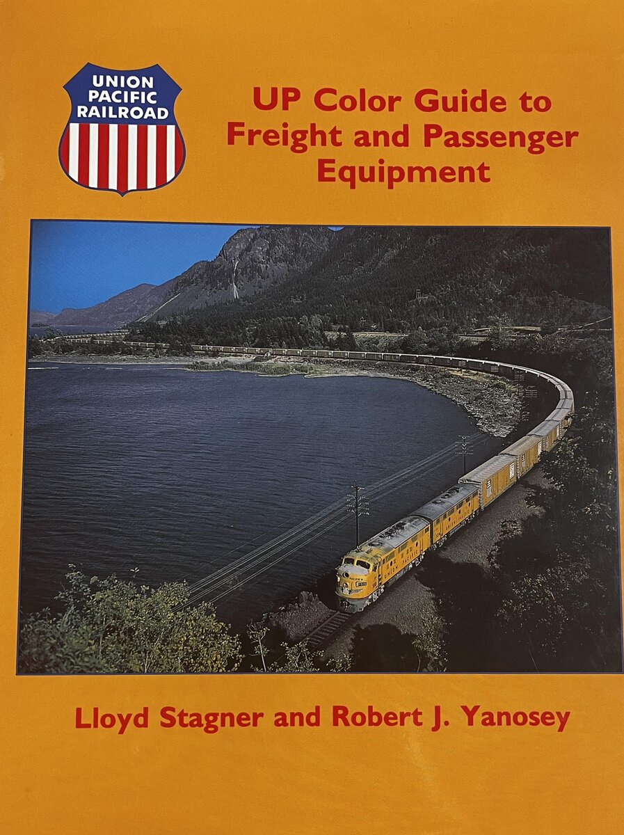 UP Color Guide to Freight and Passenger Equipment, Vol. 1 Hardcover Book EX