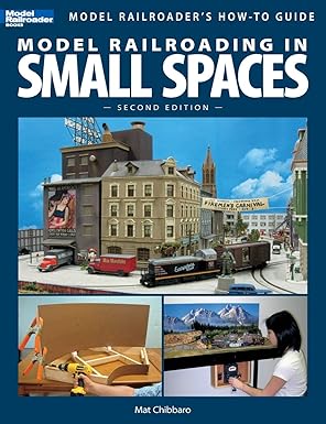 Model Railroading In Small Spaces Paperback Book By  Mat Chibbaro EX