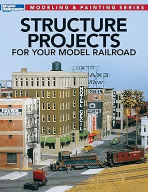 Structure Projects for Your Model Railroad Paperback Book By Jeff Wilson EX