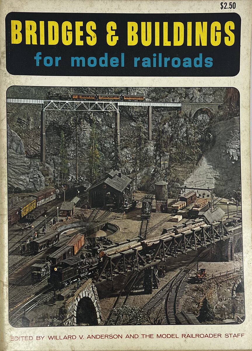 Bridges and Buildings for Model Railroads Paperback Book By Williard V. Anderson VG