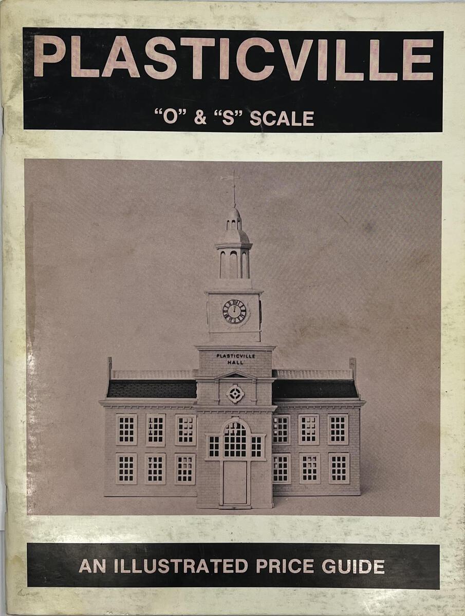 Plasticville "O" & "S" Scale, an Illustrated Price Guide Paperback Book