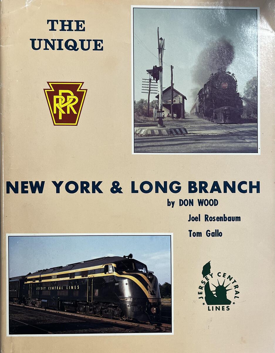 The Unique New York & Long Branch Hardcover Book By Don Wood, Tom Gallo, Joel R. VG