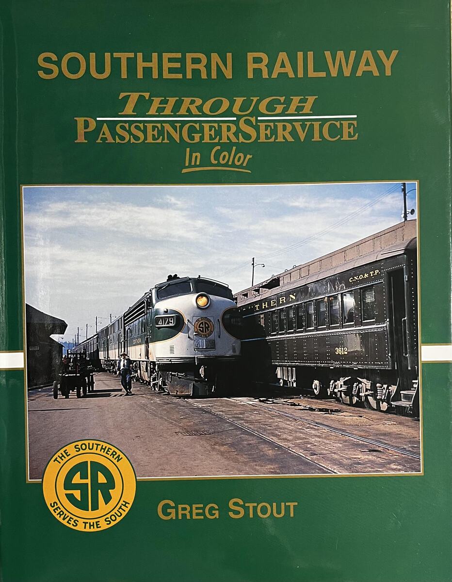 Southern Railway Through Passenger Service in Color Hardcover Book Greg Stout EX