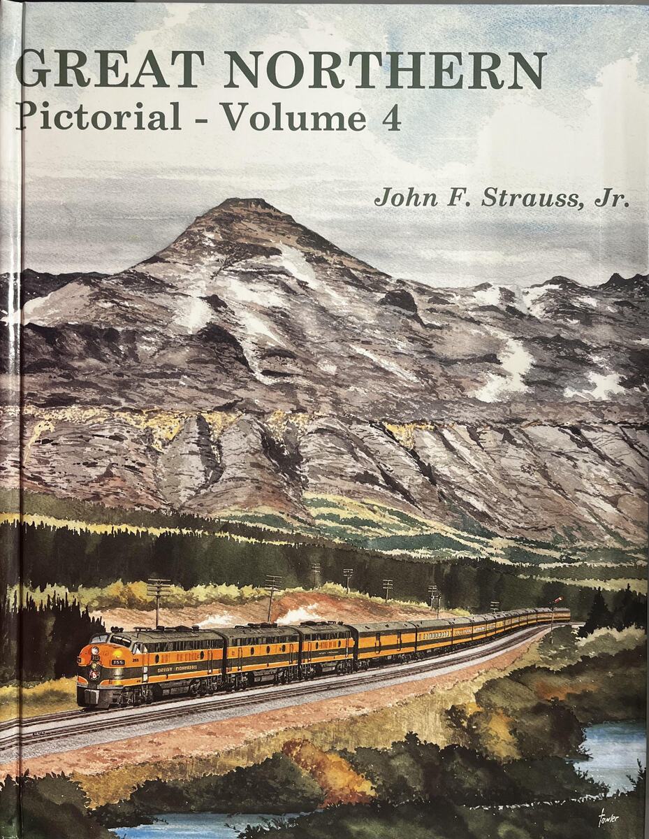Great Northern Pictorial, Vol. 4 Hardcover Book By John F. Strauss Jr. EX