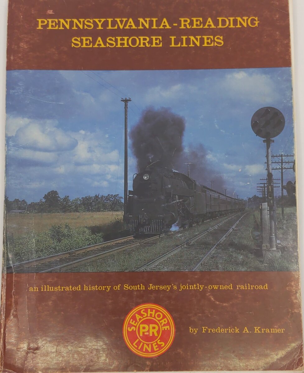 Pennsylvania-Reading Seashore Lines Paperback Book By Frederick A. Kramer