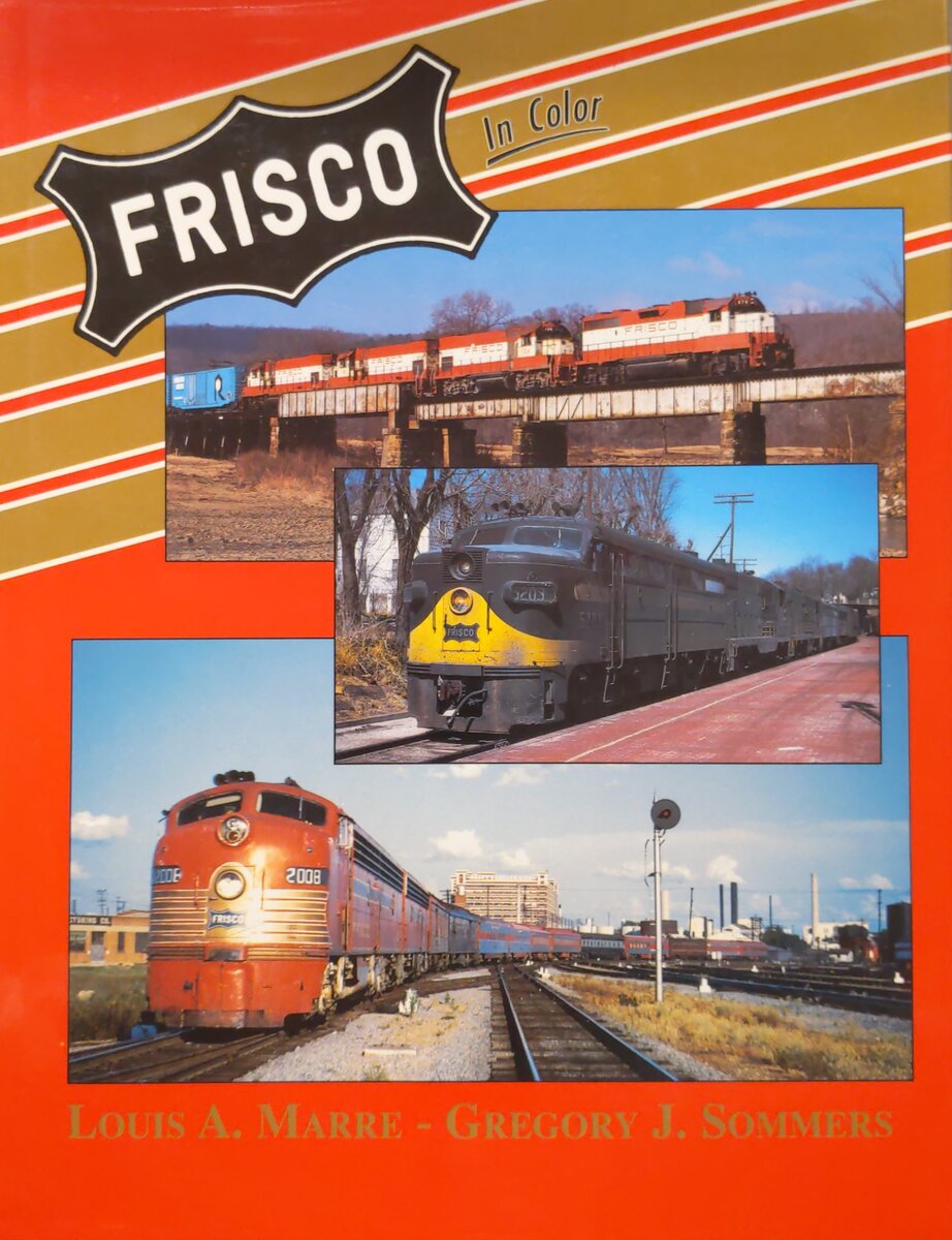 Frisco in Color Hardcover Book By Louis A. Marre, Gregory J. Sommers EX
