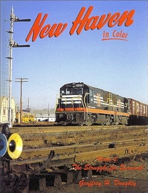 New Haven in Color, Vol. 2 Hardcover Book By Geoffrey H. Doughty EX