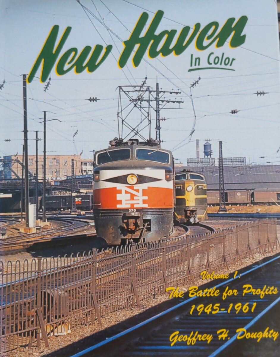 New Haven in Color, Vol. 1 Hardcover Book By Geoffrey H. Doughty EX