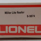 Lionel 6-9874 O Gauge Miller Lite Beer Billboard Reefer Car