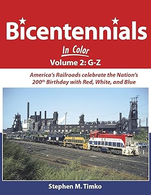 Bicentennials in Color Vol 2: G-Z Hardcover Book By Stephen M Timko EX