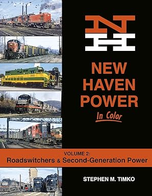 New Haven Power In Color Vol 2 Hardcover Book By Stephen M. Timko EX