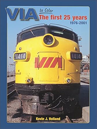 VIA in Color: The First 25 Years, 1976 - 2001 Hardcover Book Kevin J. Holland EX