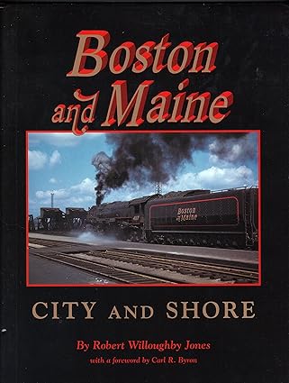 Boston and Maine: City and Shore Hardcover Book By Robert Willoughby Jones EX