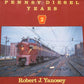 Pennsy Diesel Years, Vol. 2 Hardcover Book By Robert J. Yanosey