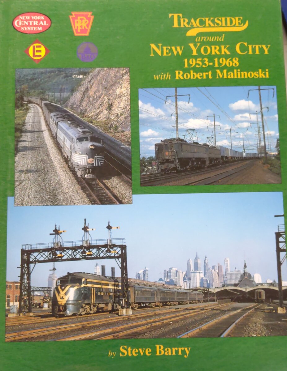 Trackside around New York City 1953-1968 with Robert Malinoski Hardcover Book EX