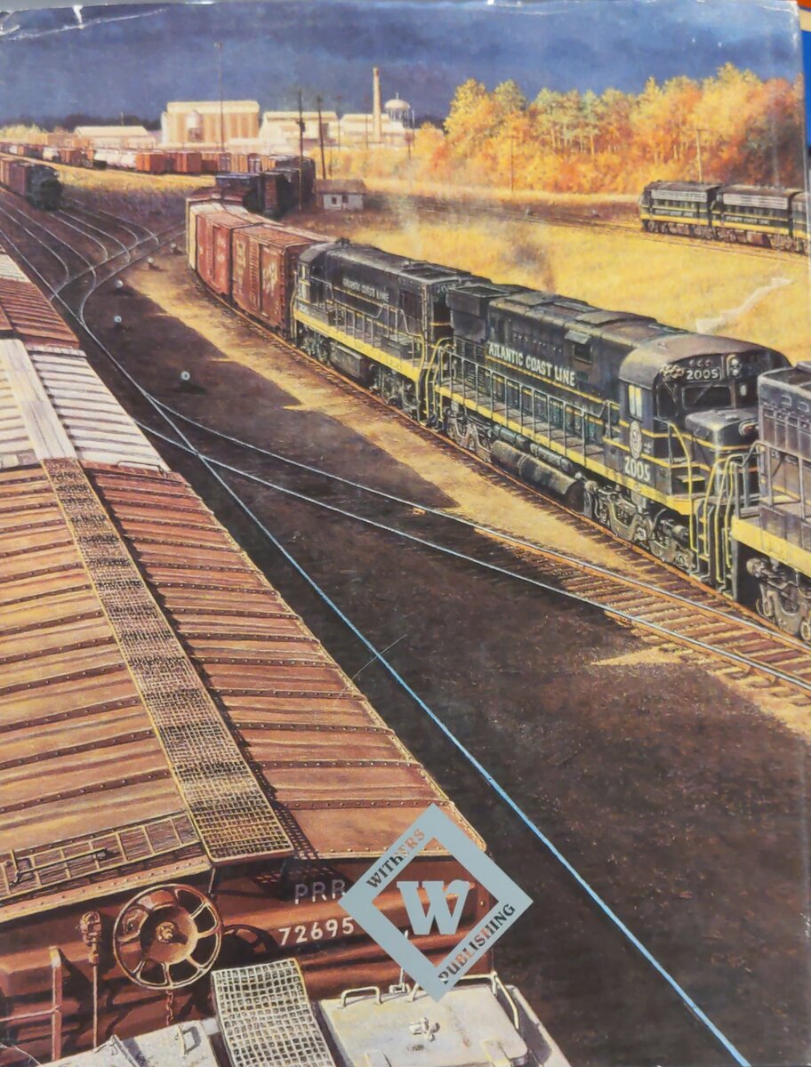 Atlantic Coast Line - The Diesel Years Hardcover Book By Warren L. Calloway VG