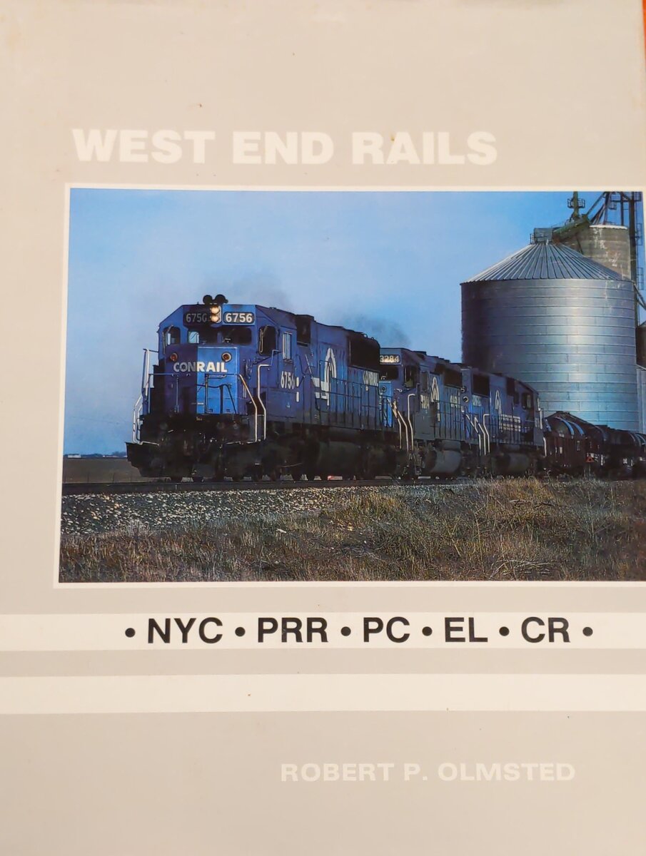 West End Rails Hardcover Book By Robert P. Olmsted VG