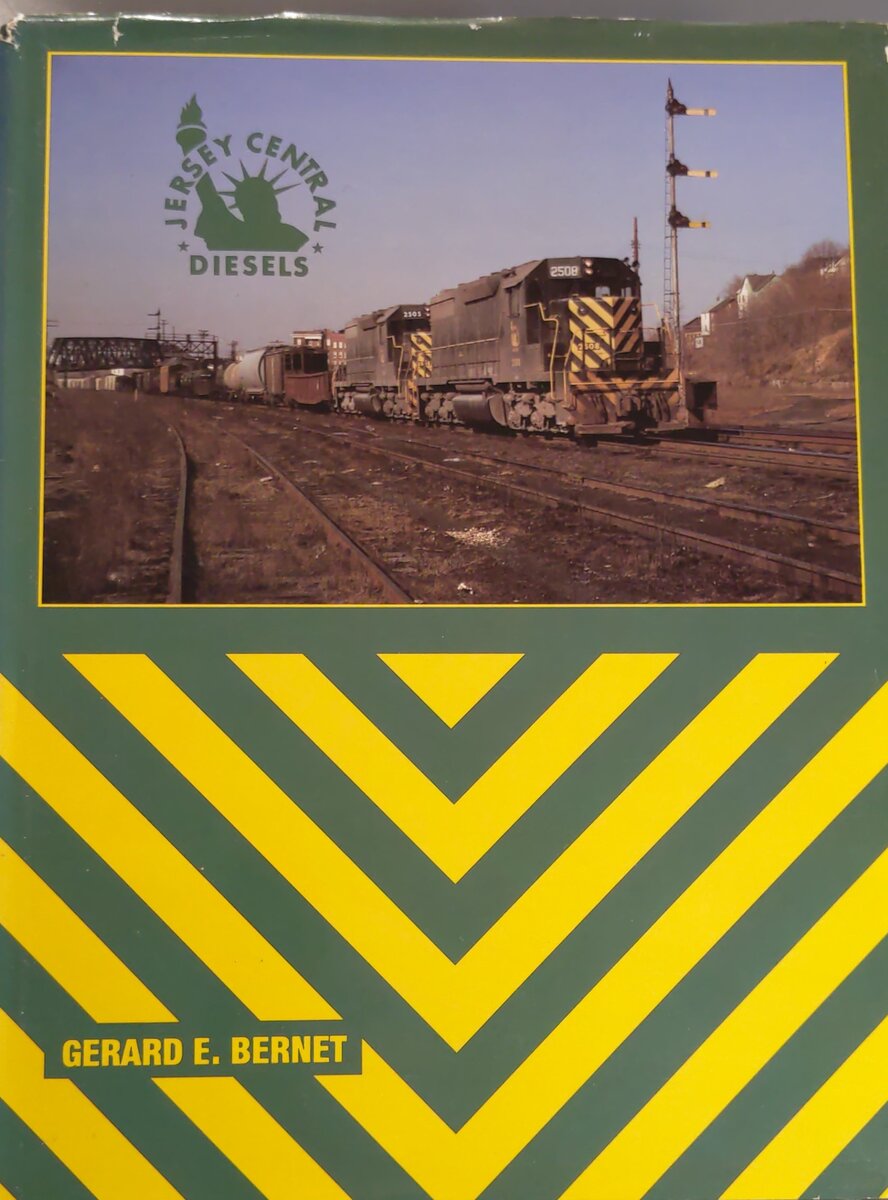 Jersey Central Diesels Hardcover Book By Gerard E. Bernet VG