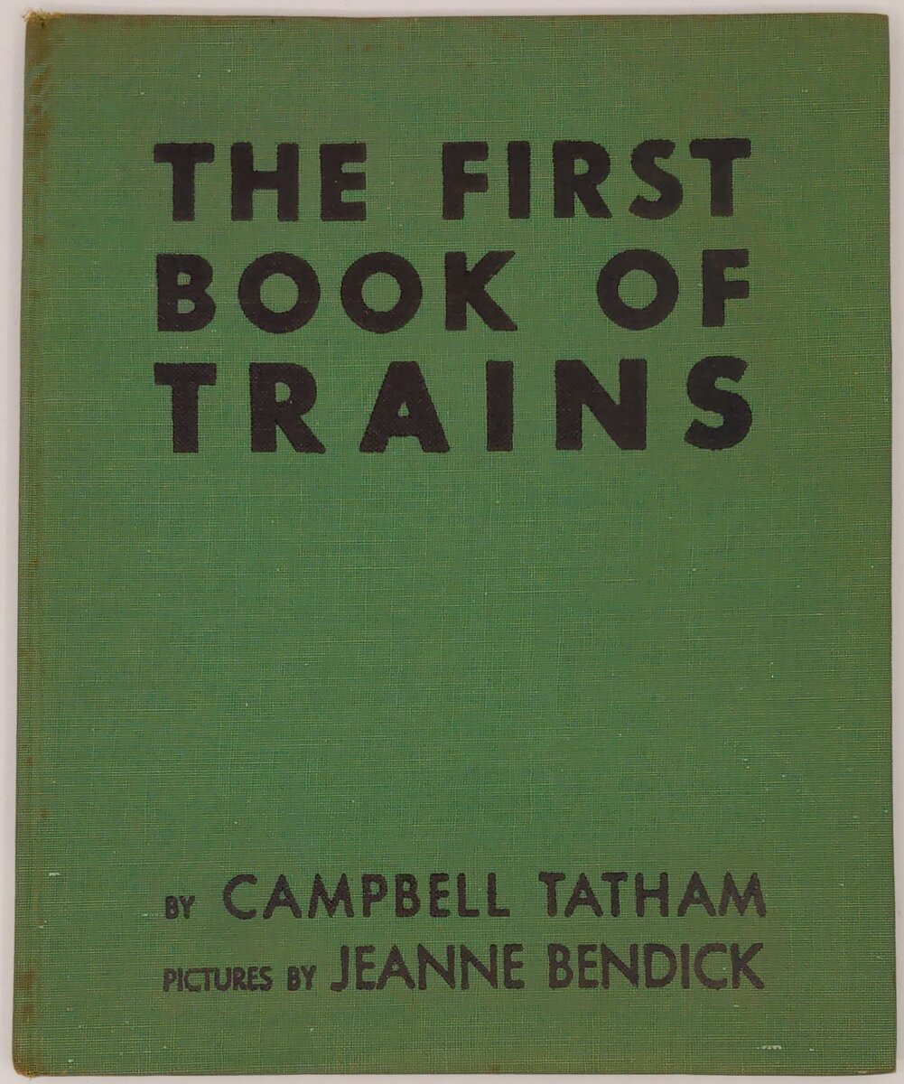 The First Book of Trains Hardcover Book By Campbell Tatham