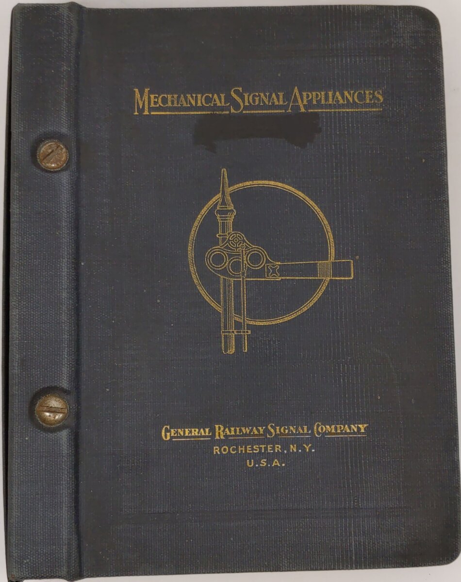 Mechanical Signal Appliances Vol.1 Hardcover Book By General Railway Signal Co. VG