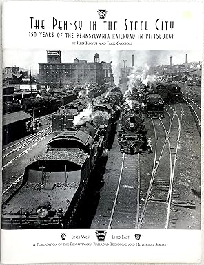 The Pennsy in the Steel City Paperback Book By Jack Consoli, Ken Kobus EX