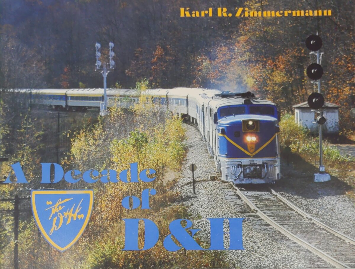 A decade of D&H Paperback Book By Karl R Zimmermann EX