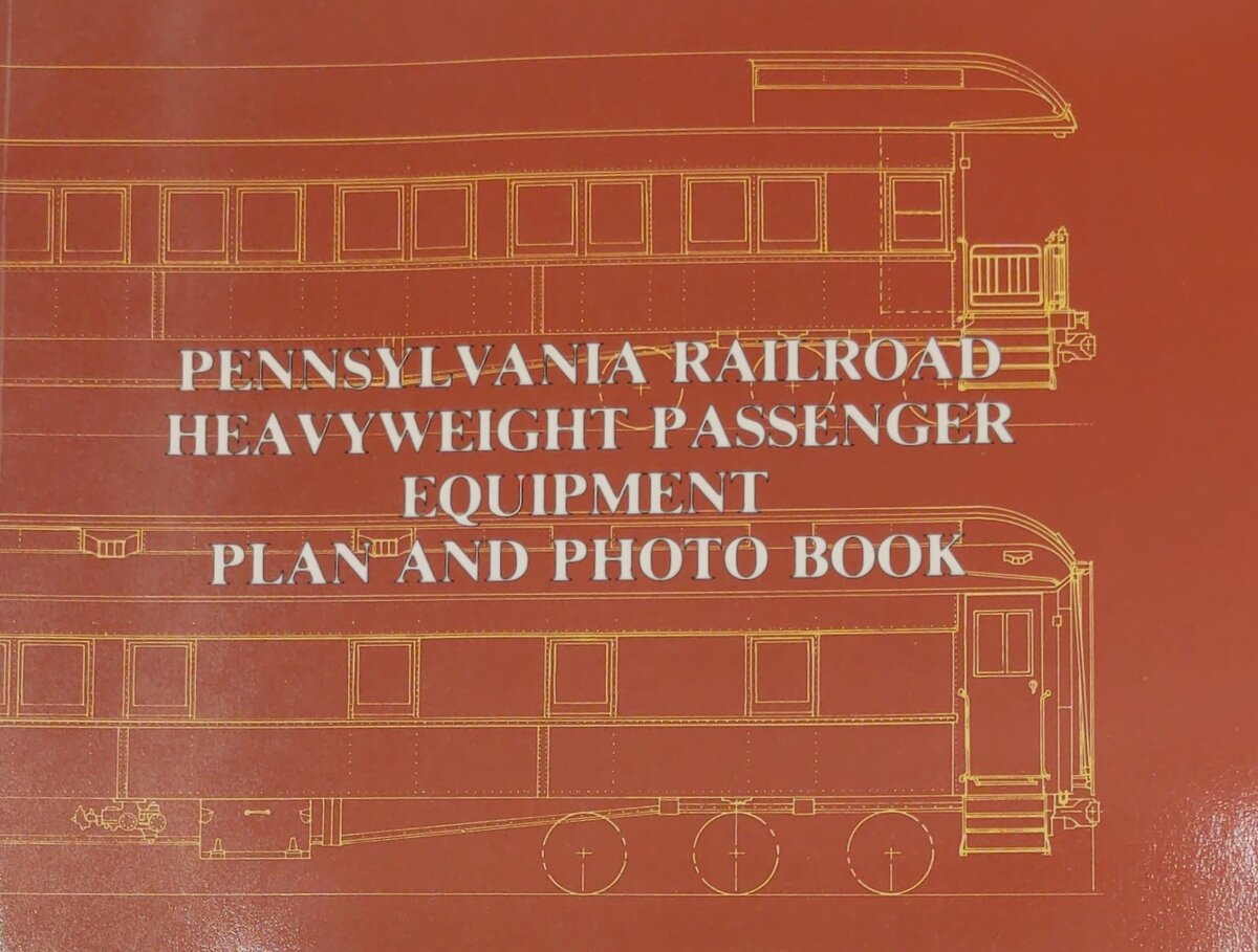 Pennsylvania Railroad Heavyweight Passenger Equipment Plan and Photo Book Paper EX