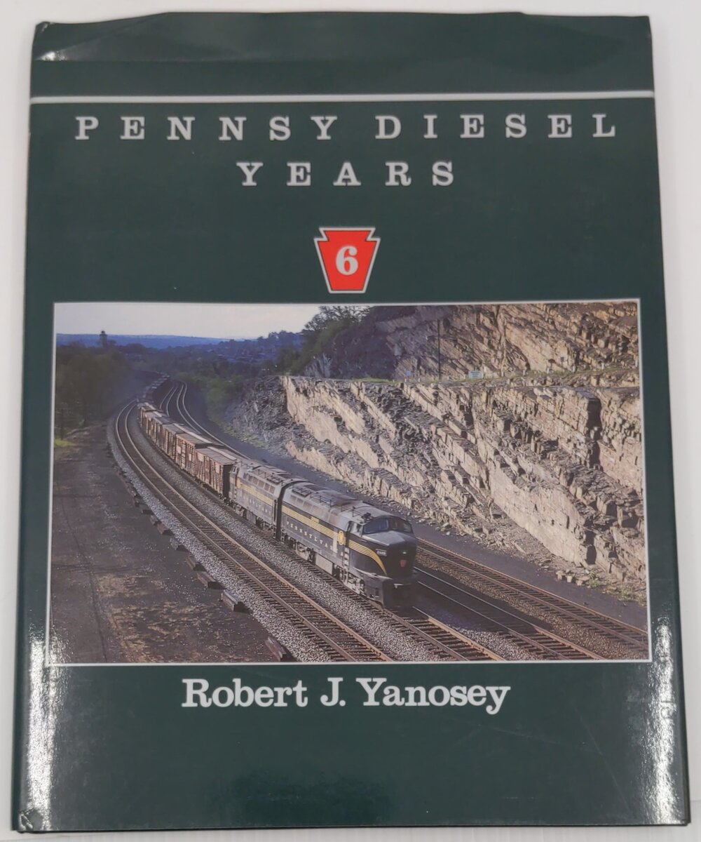 Pennsy Diesel Years, Vol. 1 Hardcover Book By Robert J. Yanosey VG
